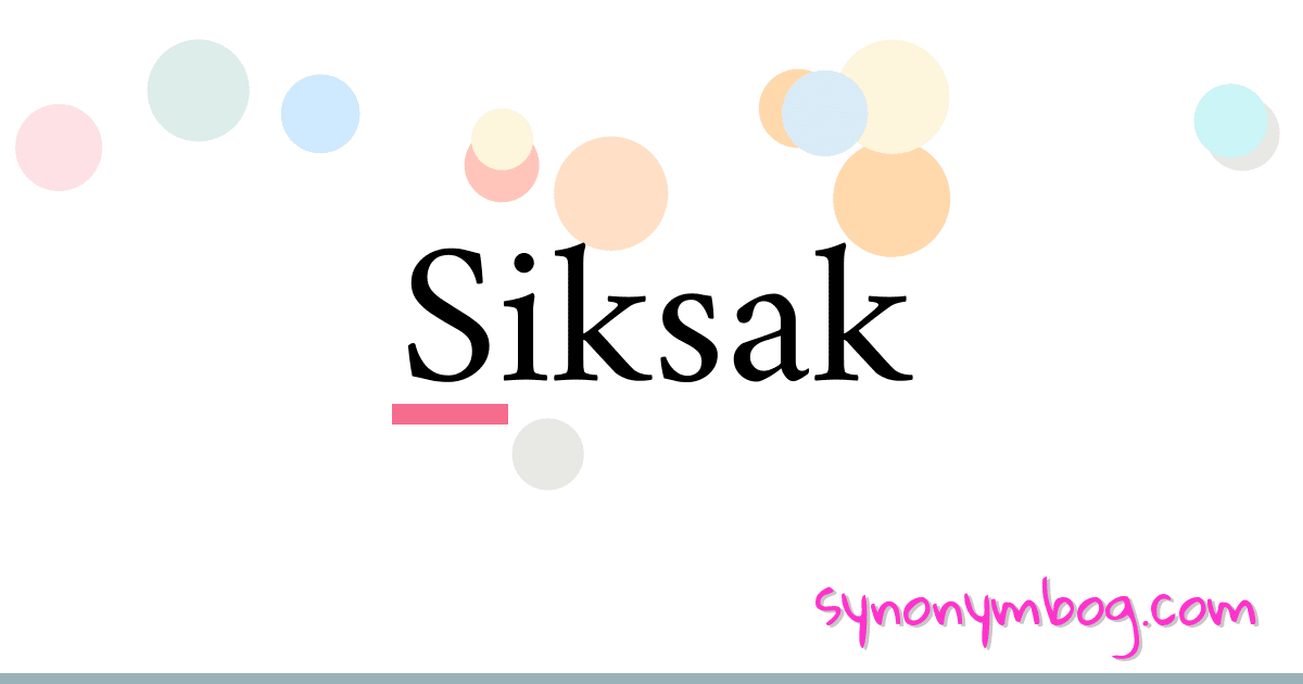 Siksak synonymer krydsord betyder forklaring og brug