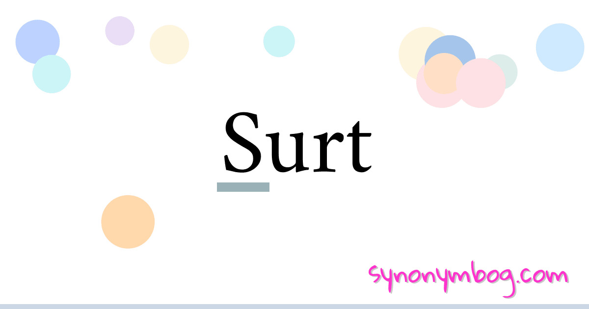 Surt synonymer krydsord betyder forklaring og brug