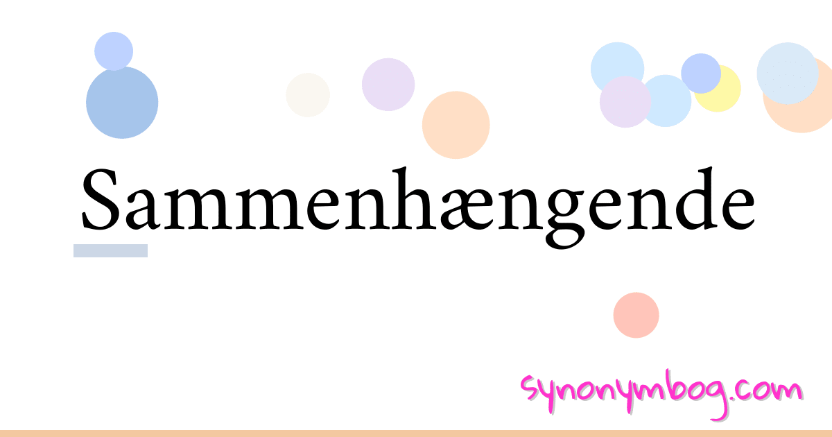 Sammenhængende synonymer krydsord betyder forklaring og brug