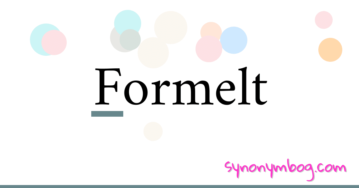 Formelt synonymer krydsord betyder forklaring og brug