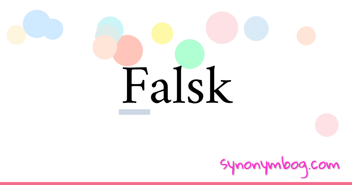 Falsk synonymer krydsord betyder forklaring og brug