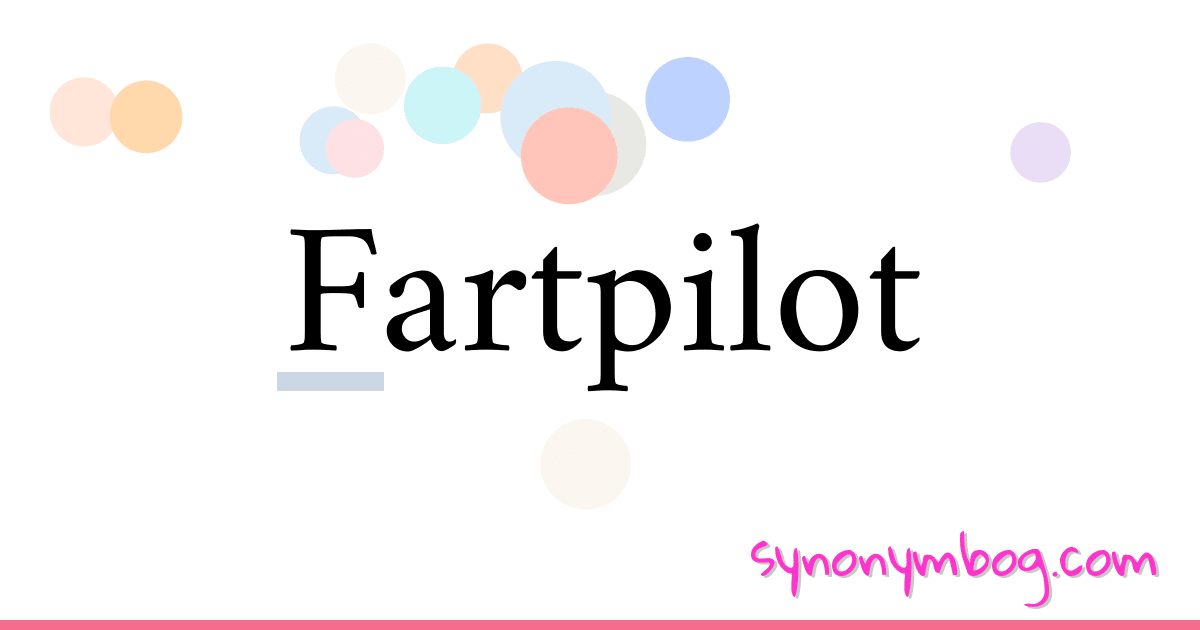 Fartpilot synonymer krydsord betyder forklaring og brug