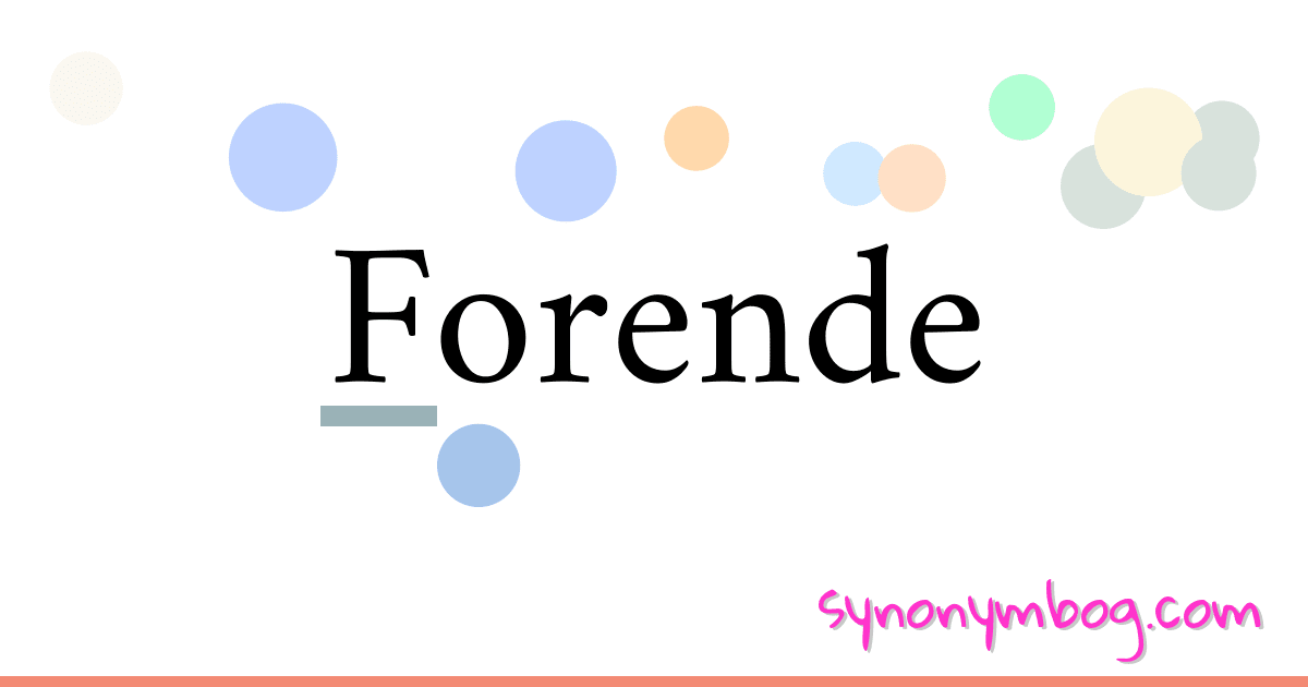 Forende synonymer krydsord betyder forklaring og brug