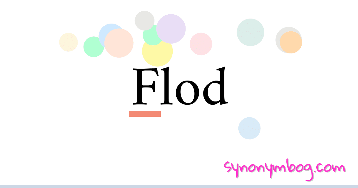 Flod synonymer krydsord betyder forklaring og brug