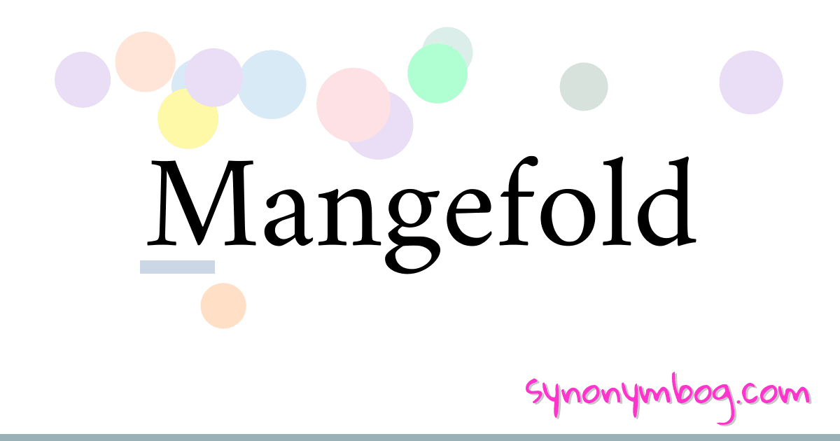 Mangefold synonymer krydsord betyder forklaring og brug