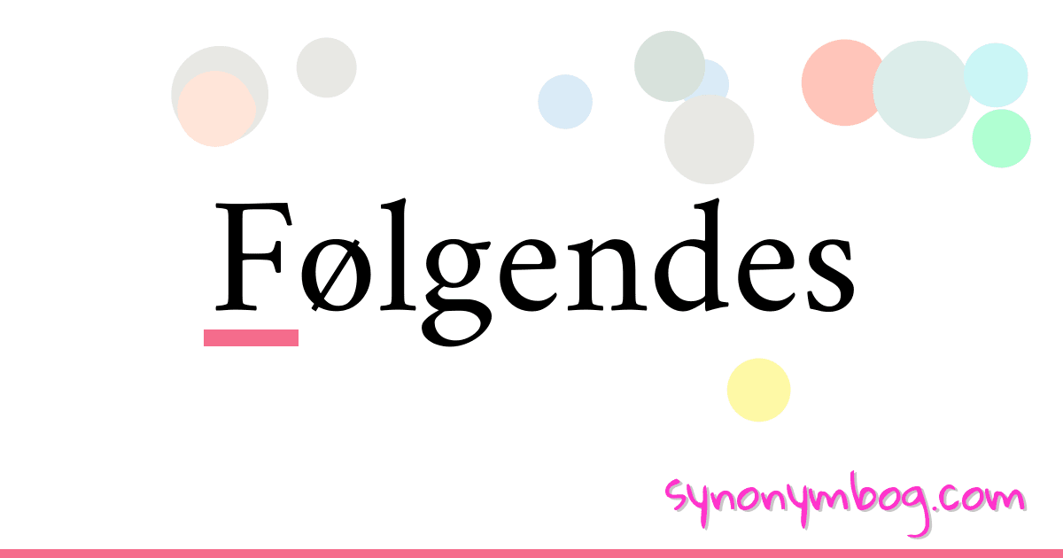 Følgendes synonymer krydsord betyder forklaring og brug