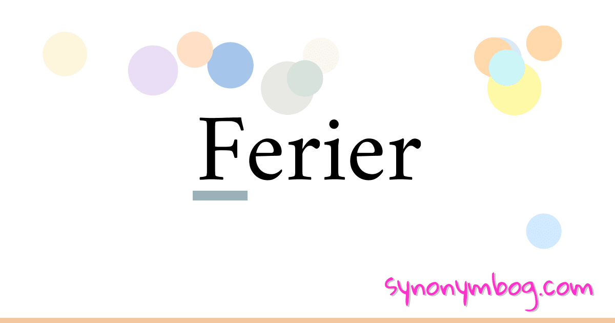 Ferier synonymer krydsord betyder forklaring og brug