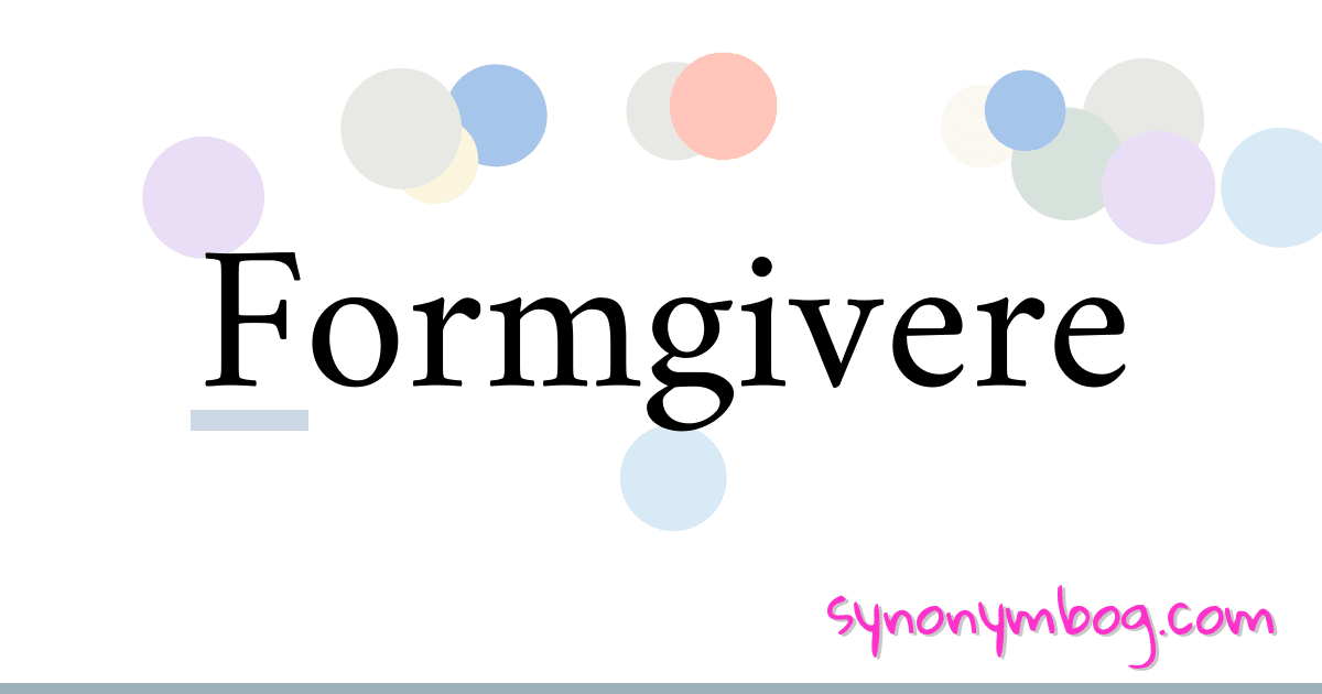 Formgivere synonymer krydsord betyder forklaring og brug