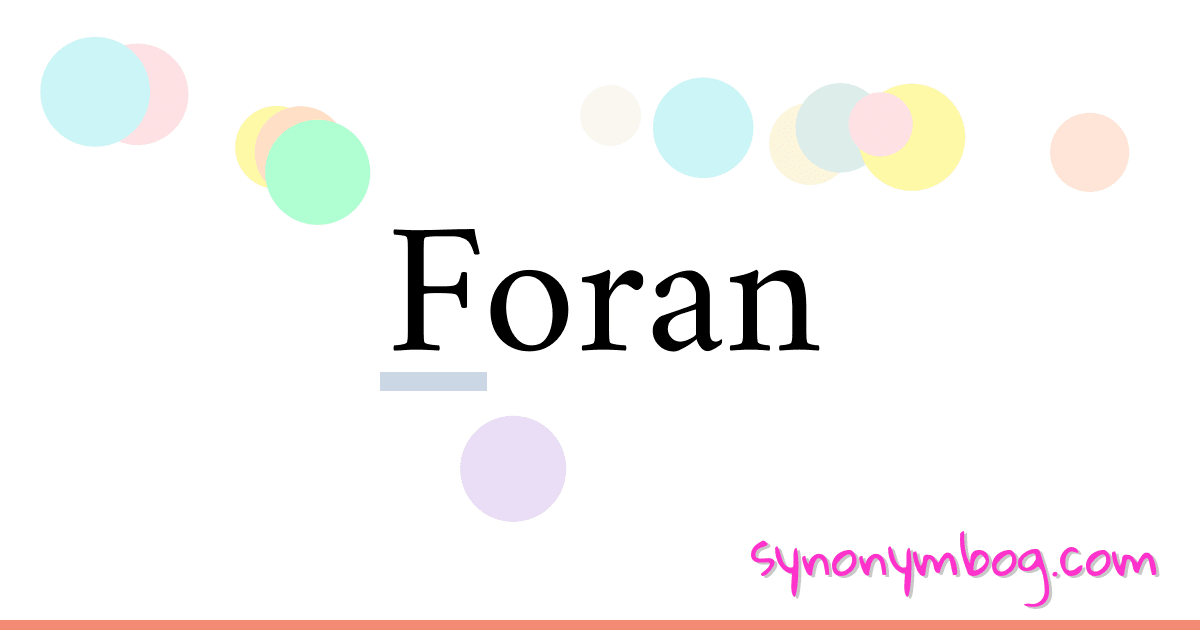 Foran synonymer krydsord betyder forklaring og brug