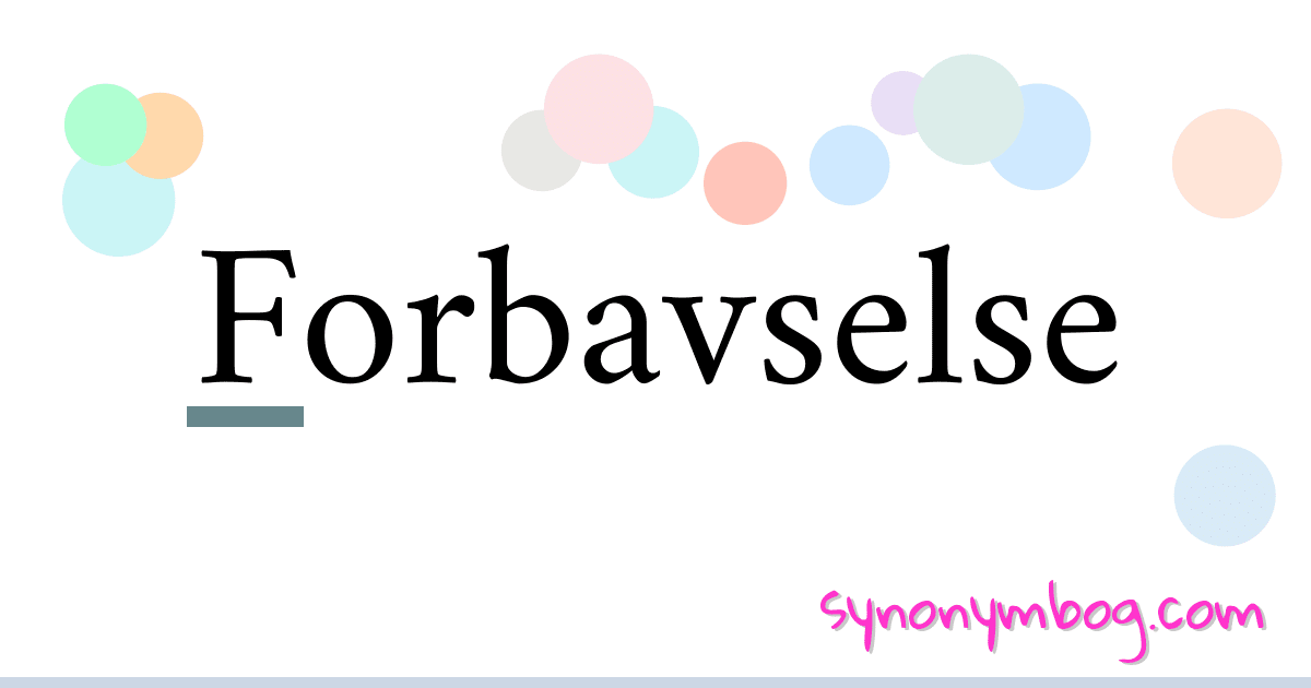 Forbavselse synonymer krydsord betyder forklaring og brug