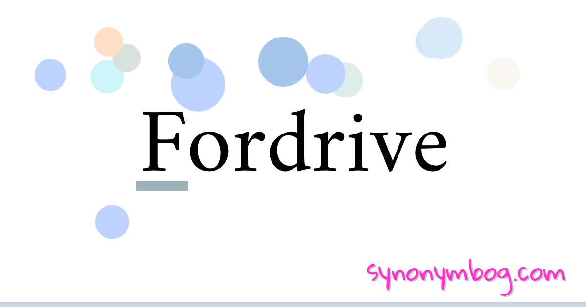 Fordrive synonymer krydsord betyder forklaring og brug