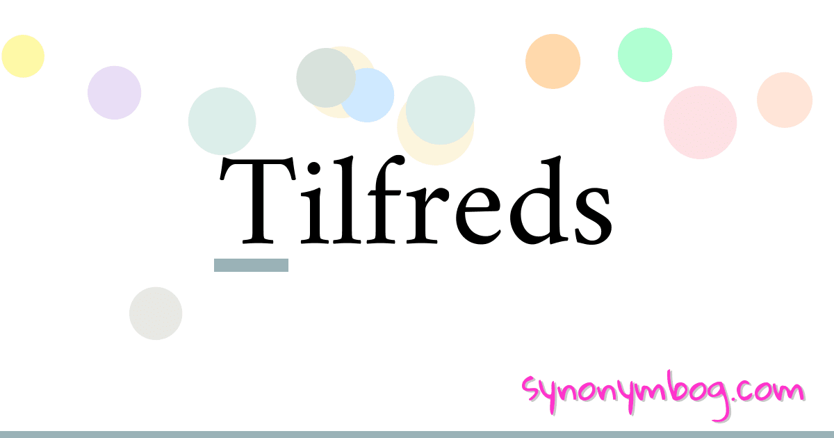 Tilfreds synonymer krydsord betyder forklaring og brug