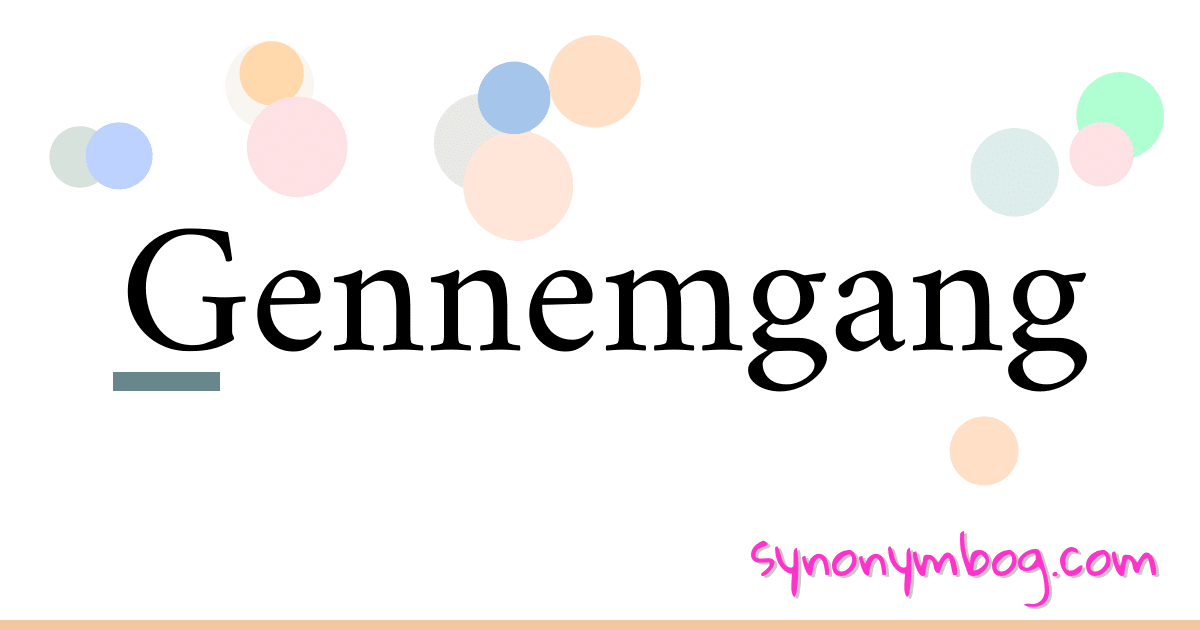Gennemgang synonymer krydsord betyder forklaring og brug