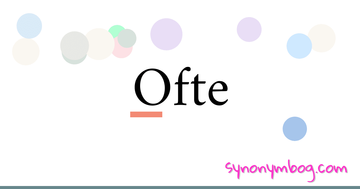 Ofte synonymer krydsord betyder forklaring og brug