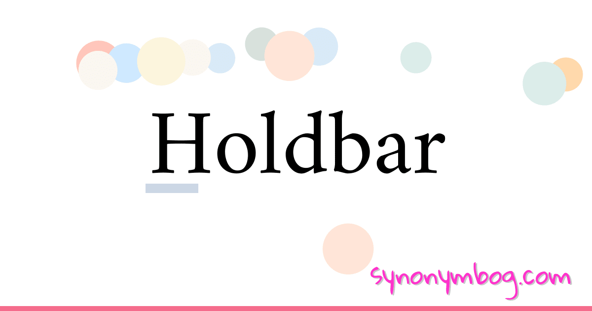 Holdbar synonymer krydsord betyder forklaring og brug