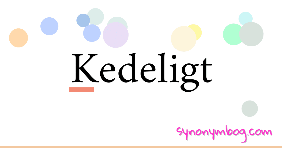 Kedeligt synonymer krydsord betyder forklaring og brug