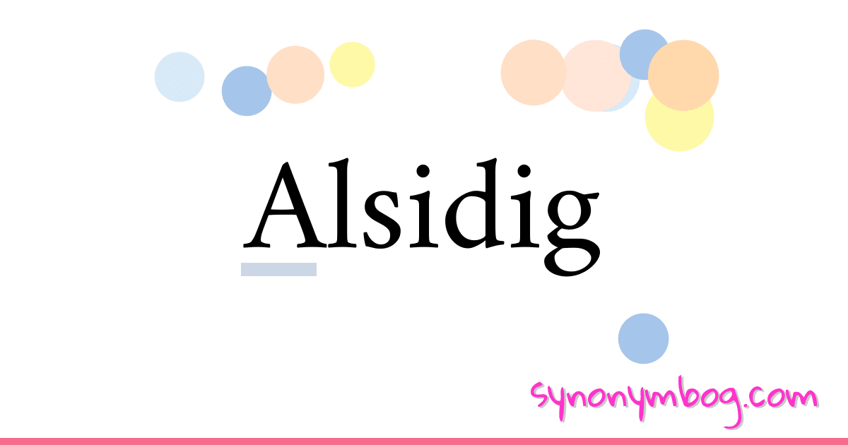 Alsidig synonymer krydsord betyder forklaring og brug