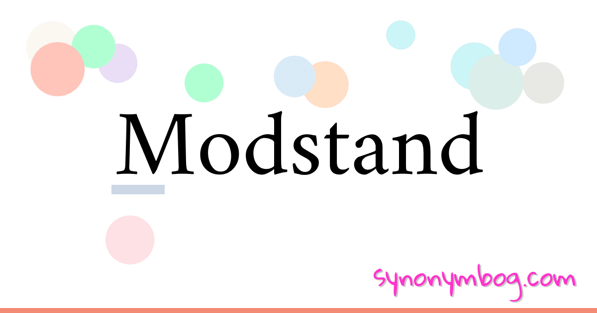 Modstand synonymer krydsord betyder forklaring og brug