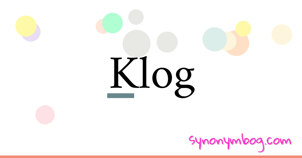 Klog synonymer krydsord betyder forklaring og brug