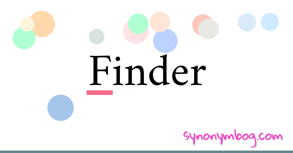 Finder synonymer krydsord betyder forklaring og brug