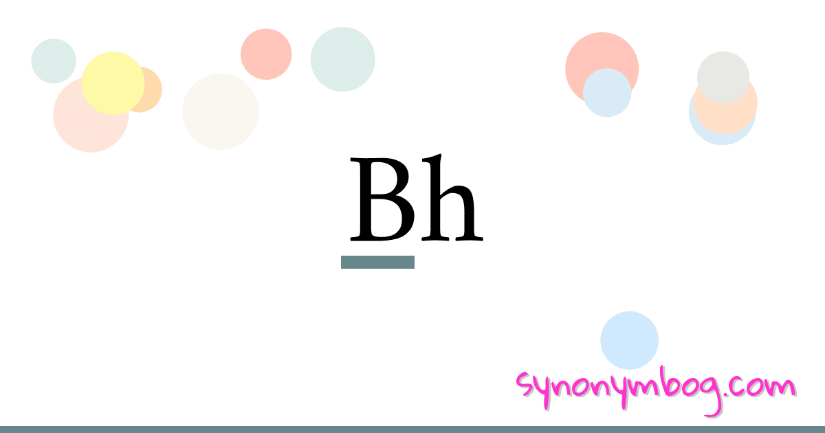 Bh synonymer krydsord betyder forklaring og brug