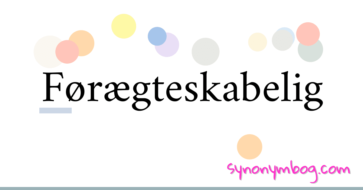 Førægteskabelig synonymer krydsord betyder forklaring og brug