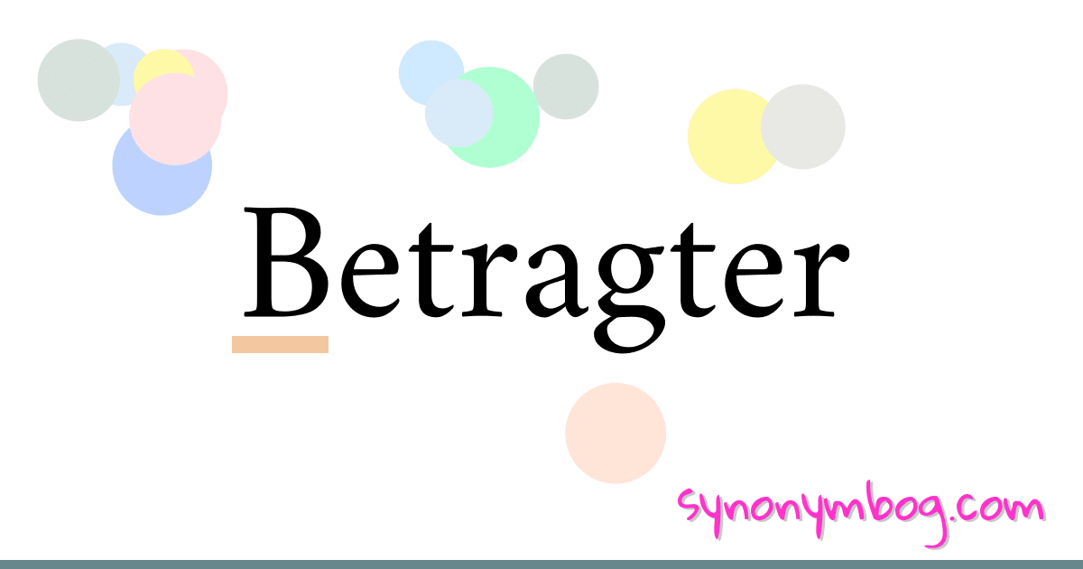 Betragter synonymer krydsord betyder forklaring og brug