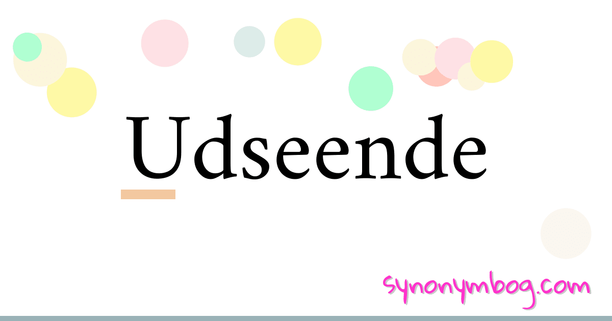 Udseende synonymer krydsord betyder forklaring og brug